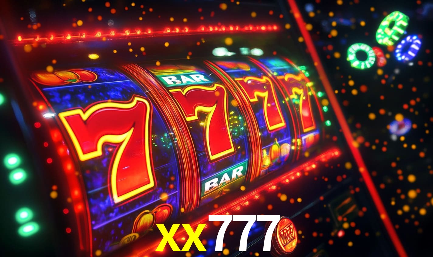 xx777: Seu Cassino Premiado com Pagamentos Rápidos